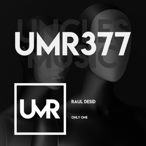 Raul Desid-Only One-(UMR377)-SINGLE-16BIT-WEB-FLAC-2023-AFO