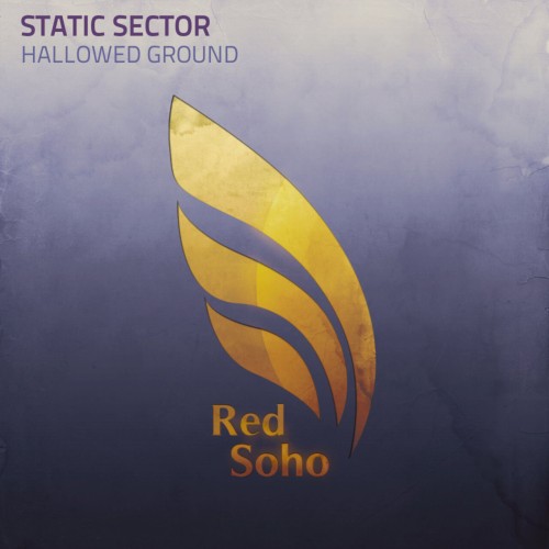 Static Sector - Hallowed Ground (2023) Download