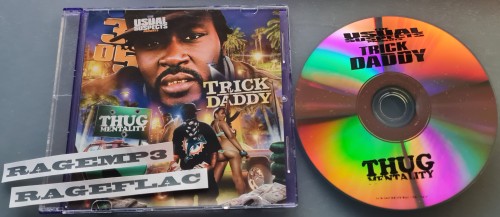 Trick Daddy - Thug Mentality (2008) Download