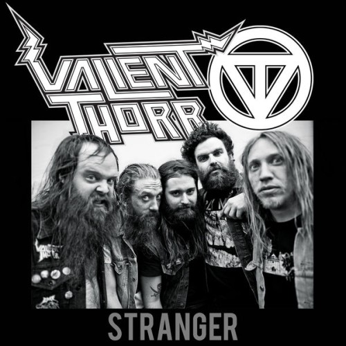 Valient Thorr – Stranger (2010)