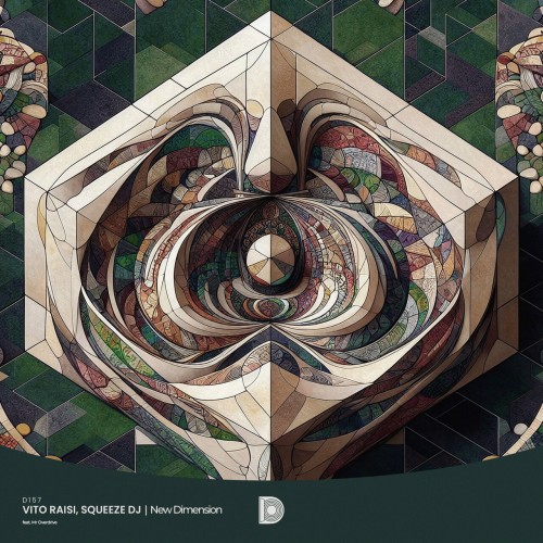 Vito Raisi & Squeeze DJ ft Mr Overdrive - New Dimension (2023) Download