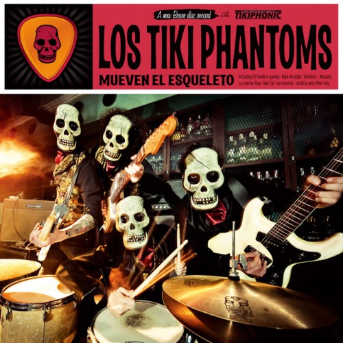 Los Tiki Phantoms – Mueven El Esqueleto (2011)