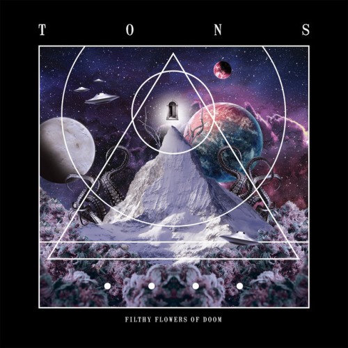 Tons - Filthy Flowers Of Doom (2018) Download