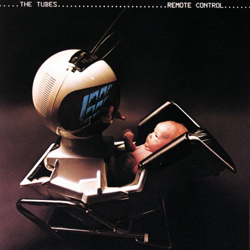 The Tubes – Remote Control (2021)