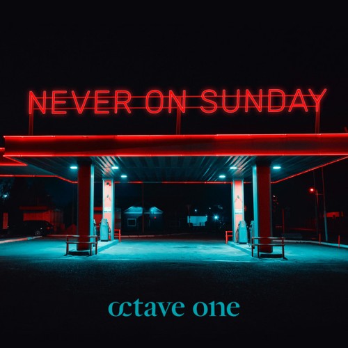 Octave One - Never On Sunday (2023) Download
