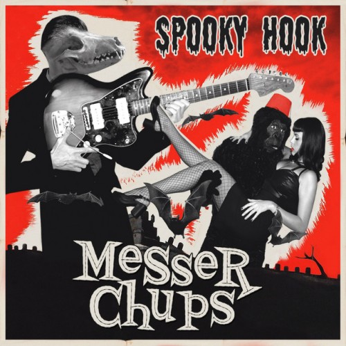 Messer Chups – Spooky Hook (2016)