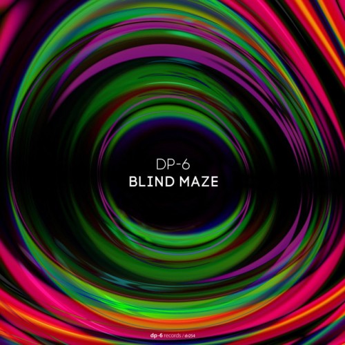 DP-6 - Blind Maze (2023) Download