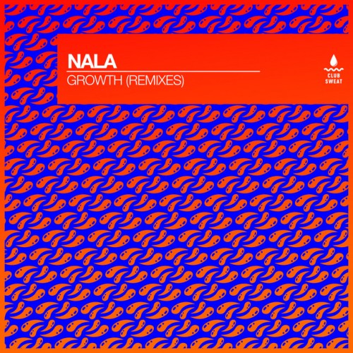 Nala - Growth (Remixes) (2023) Download