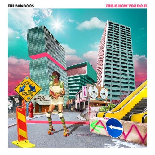 The Bamboos - This Is How You Do It (2023) Download