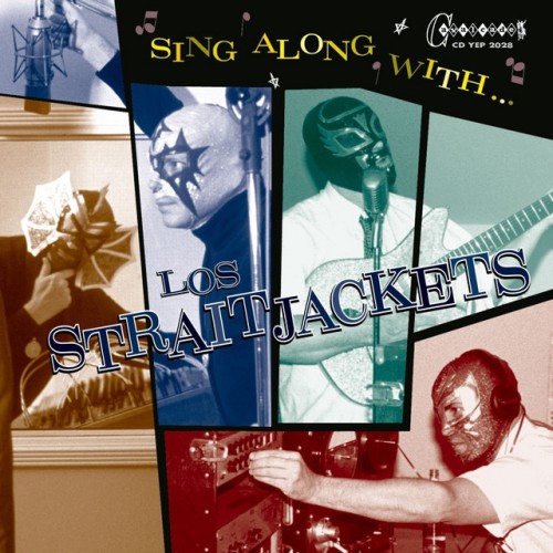 Los Straitjackets - Sing Along With Los Straitjackets (2001) Download