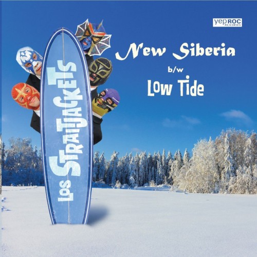 Los Straitjackets - New Siberia, Low Tide (2013) Download