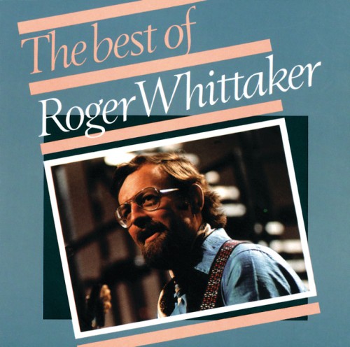 Roger Whittaker-The Best Of Roger Whittaker-CD-FLAC-1993-FLACME