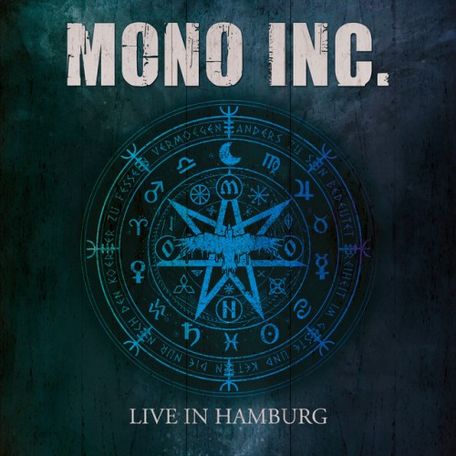 Mono Inc.-Live In Hamburg-24BIT-44KHZ-WEB-FLAC-2023-RUIDOS