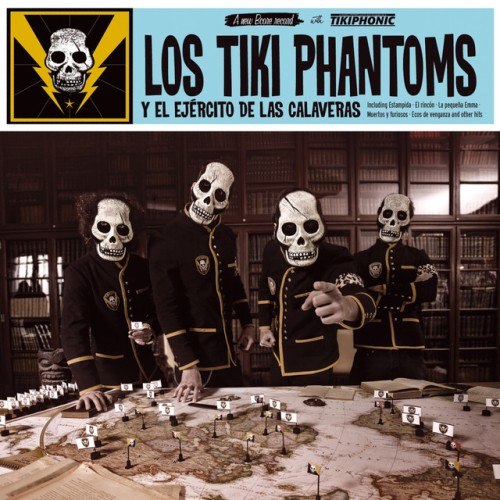 Los Tiki Phantoms – Y El Ejército Dde Las Calaveras (2009)