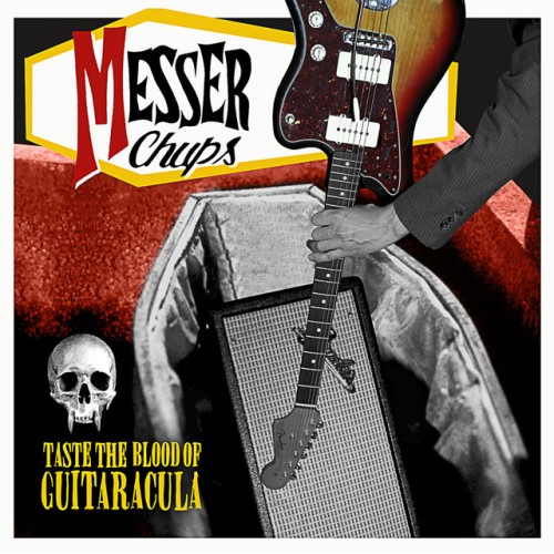 Messer Chups - Taste The Blood Of Guitaracula (2018) Download