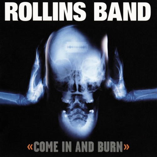 Rollins Band - Come In & Burn Sessions (1997) Download