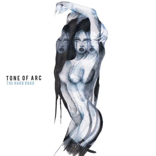 Tone Of Arc - The Hard Road (2023) Download