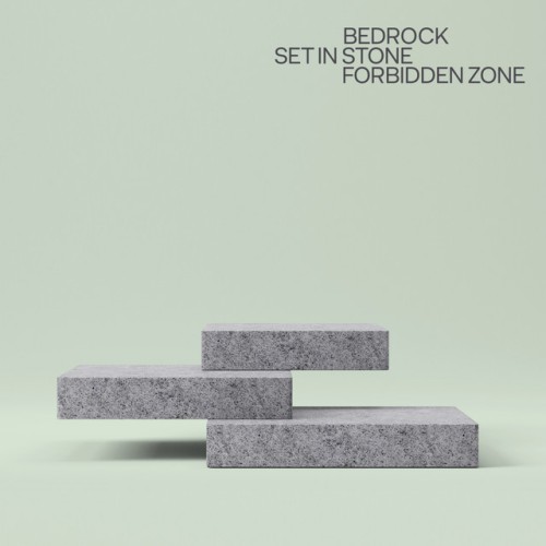 Bedrock - Set In Stone / Forbidden Zone (2023) Download