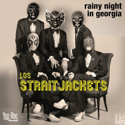 Los Straitjackets - Rainy Night In Georgia (2020) Download