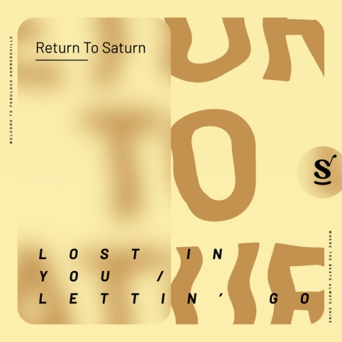 Return To Saturn – Lost In You / Lettin’ Go (2023)