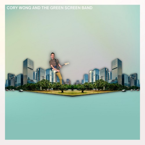 Cory Wong - Cory Wong And The Green Screen Band (2017) Download
