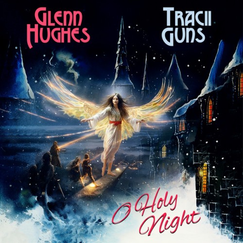 Glenn Hughes and Tracii Guns-O Holy Night (2023 Mix)-SINGLE-24BIT-44KHZ-WEB-FLAC-2023-OBZEN