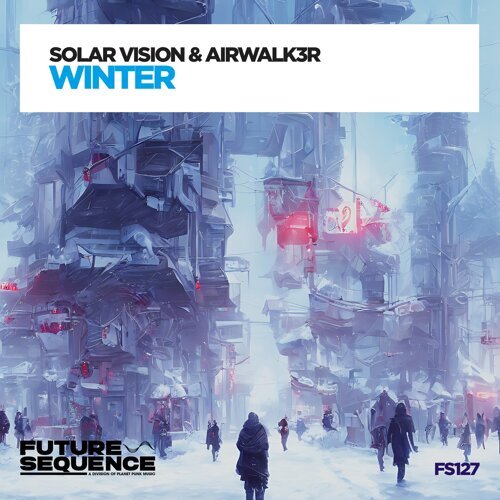 Solar Vision & Airwalk3r - Winter (2023) Download