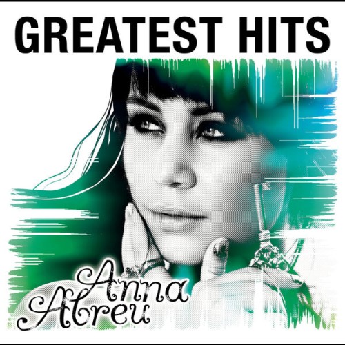 Anna Abreu – Greatest Hits (2012)