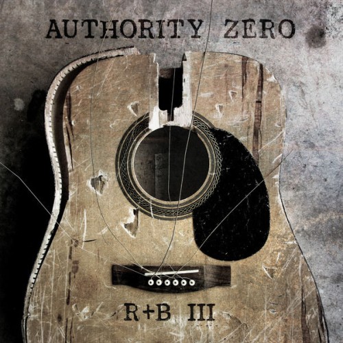 Authority Zero-Rhythm and Booze III-16BIT-WEB-FLAC-2018-OBZEN