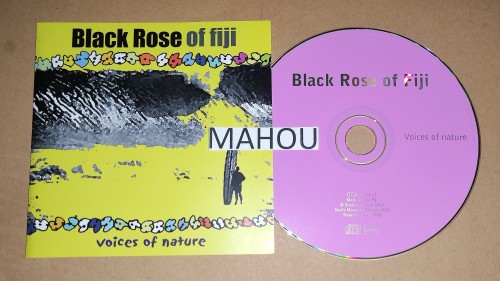Black Rose Of Fiji – Voices Of Nature (2002)