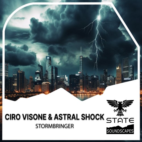 Ciro Visone & Astral Shock - Stormbringer (2023) Download