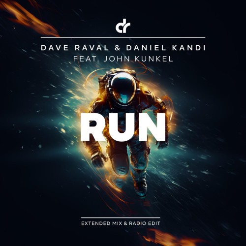Dave Raval & Daniel Kandi ft John Kunkel – Run (2023)