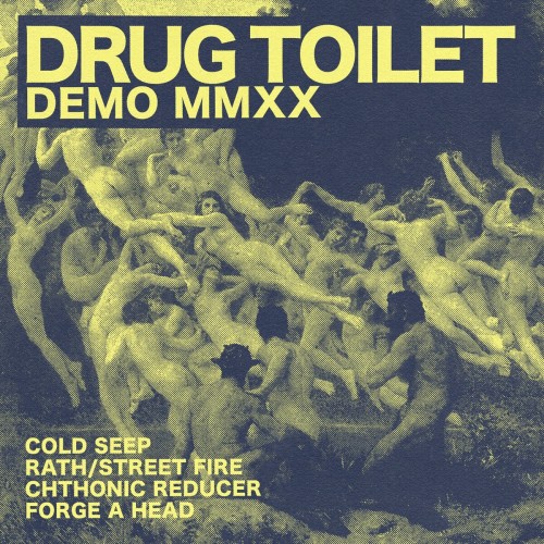 Drug Toilet – Demo MMXX (2020)