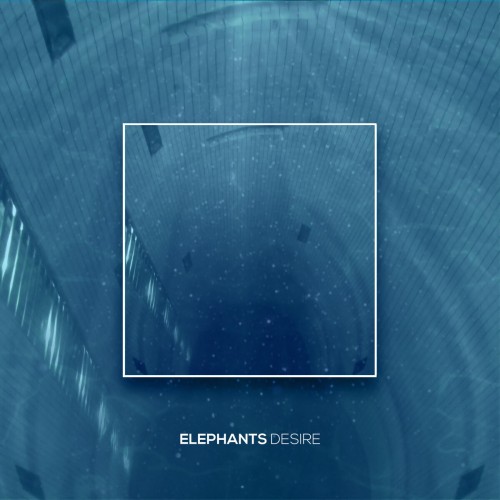 Elephants - Desire (2020) Download