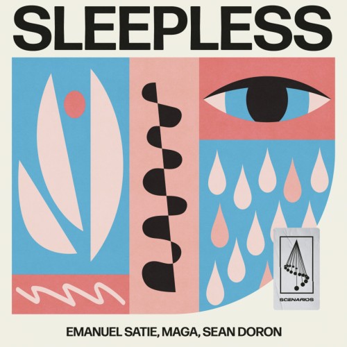Emanuel Satie & Maga & Sean Doron - Sleepless (2023) Download