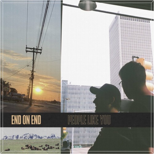 End On End – People Like You (2022)