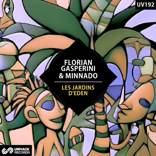Florian Gasperini & Minnado - Les Jardins D'eden (2023) Download