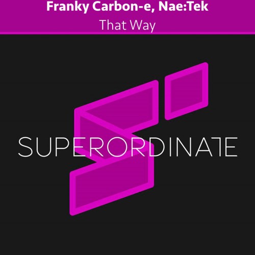 Franky Carbon-e & Nae Tek - That Way (2023) Download