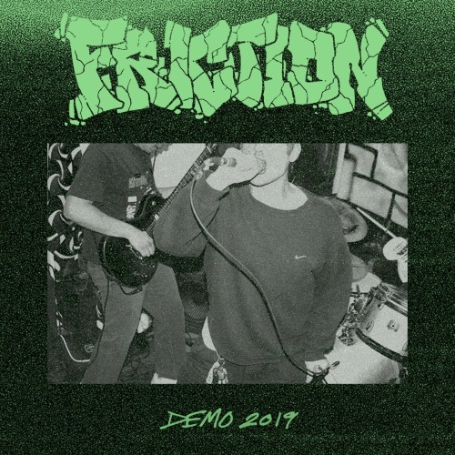 Friction – Demo 2019 (2019)