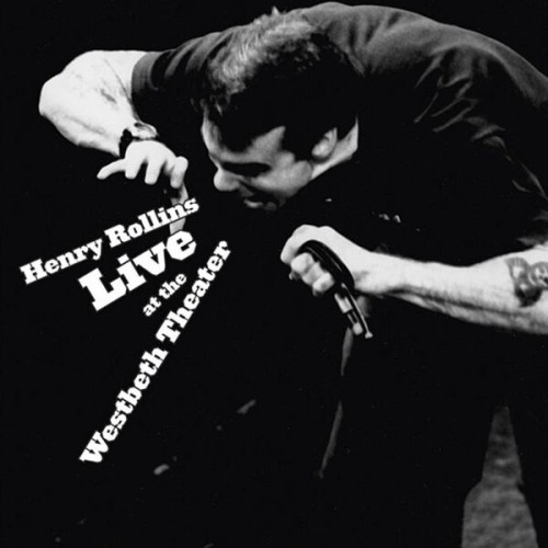 Henry Rollins - Live At The Westbeth Theater (2004) Download