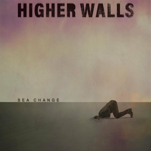 Higher Walls - Sea Change (2021) Download