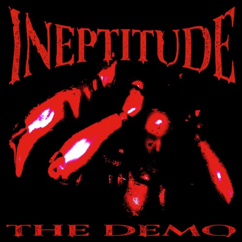 Ineptitude - The Demo (2021) Download
