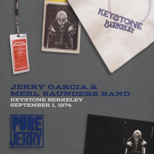 Jerry Garcia & Merl Saunders - Pure Jerry: Keystone, Berkeley, September 1, 1974 (2004) Download