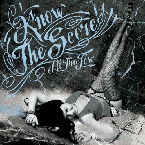 Know The Score – All Time Low (2006)
