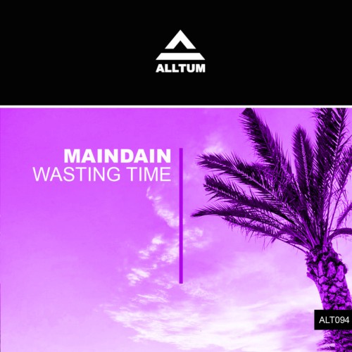 MainDain - Wasting Time (2023) Download