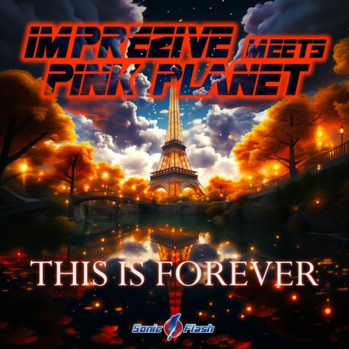 Imprezive Meets Pink Planet - This Is Forever (2023) Download