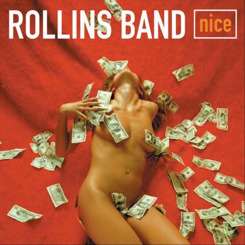 Rollins Band – Nice (2001)
