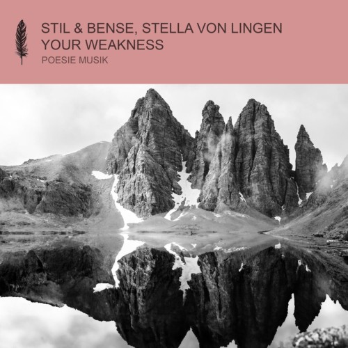 Stil and Bense with Stella von Lingen-Your Weakness-(POM200)-16BIT-WEB-FLAC-2023-AFO