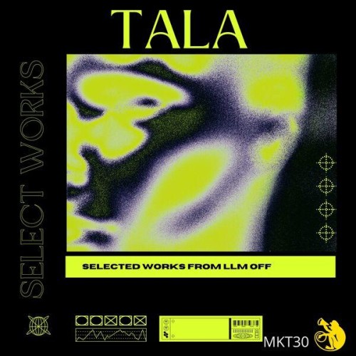 Tala – Selected Works (2023)