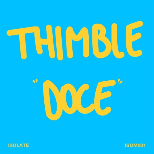 Thimble - Doce (2023) Download